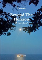 Beyond The Horizon, Favia Vito