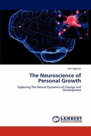 The Neuroscience of Personal Growth, Aganov Sam