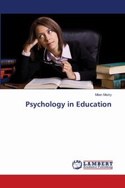 ksiazka tytu: Psychology in Education autor: Mistry Milan