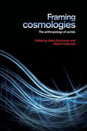 Framing cosmologies, 