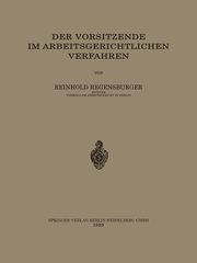 Der Vorsitzende Im Arbeitsgerichtlichen Verfahren, Regensburger Reinhold