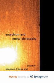 Anarchism and Moral Philosophy, 