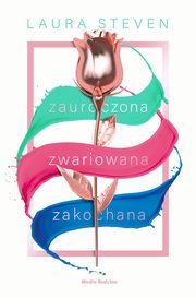 Zauroczona zwariowana zakochana, Steven Laura