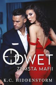 Odwet Zemsta mafii, Hiddenstorm K.C.