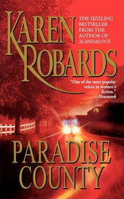 Paradise County, Robards Karen