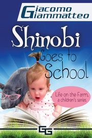 Life on the Farm for Kids, Volume I, Giammatteo Giacomo