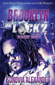Brooklyn On Lock 2, Alexander Sonovia
