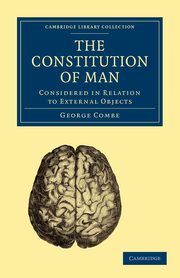 The Constitution of Man, Combe George