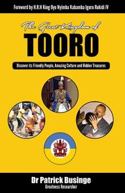 The Great Kingdom of Tooro, Businge Patrick