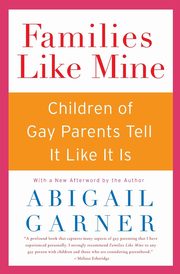 ksiazka tytu: Families Like Mine autor: Garner Abigail