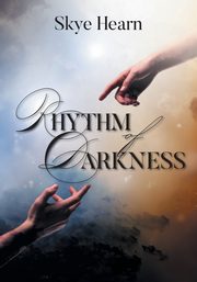ksiazka tytu: Rhythm of Darkness autor: Hearn Skye