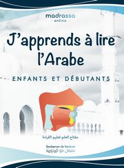 J'apprends ? Lire l'Arabe, De Kerdoret Soulayman