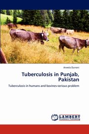 Tuberculosis in Punjab, Pakistan, Durrani Aneela