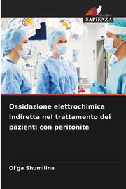 Ossidazione elettrochimica indiretta nel trattamento dei pazienti con peritonite, Shumilina Ol'ga