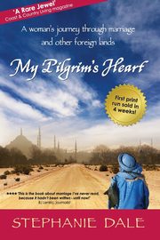 My Pilgrim's Heart, Dale