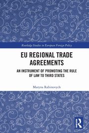 EU Regional Trade Agreements, Rabinovych Maryna