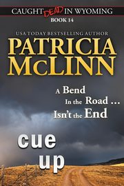 Cue Up (Caught Dead in Wyoming, Book 14), McLinn Patricia