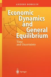 Economic Dynamics and General Equilibrium, Borglin Anders