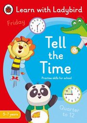 Tell the Time A Learn with Ladybird, 