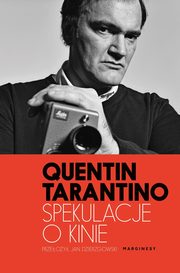 ksiazka tytu: Spekulacje o kinie autor: Tarantino Quentin
