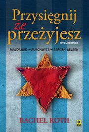 ksiazka tytu: Przysignij e przeyjesz autor: Roth Rachel