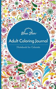 ksiazka tytu: Adult Coloring Journal autor: Blue Star Coloring