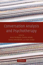 ksiazka tytu: Conversation Analysis and Psychotherapy autor: Perkyl