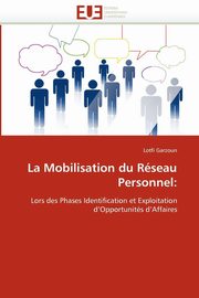 La mobilisation du rseau personnel, GARZOUN-L