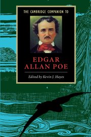 The Cambridge Companion to Edgar Allan Poe, 