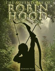 The Adventures of Robin Hood, Pyle Howard