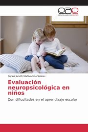 Evaluacin neuropsicolgica en ni?os, Matamoros Salinas Corina Janeth