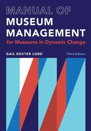 Manual of Museum Management, Lord Gail Dexter