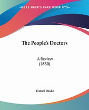 The People's Doctors, Drake Daniel