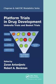Platform Trial Designs in Drug Development, 