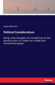 Political Considerations, Marriott James