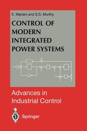 Control of Modern Integrated Power Systems, Mariani E.