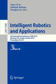 Intelligent Robotics and Applications, 