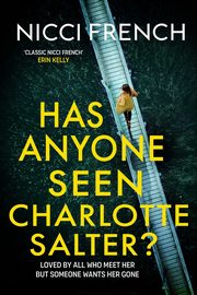 ksiazka tytu: Has Anyone Seen Charlotte Salter? autor: French Nicci