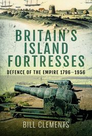ksiazka tytu: Britain's Island Fortresses autor: Clements Bill