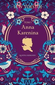 Anna Karenina. Tom 1, Lew Tostoj