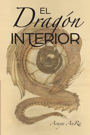 El Dragon Interior, AnRa Araya