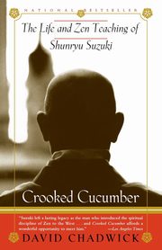 Crooked Cucumber, Chadwick David