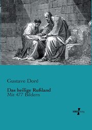 Das heilige Ruland, Dor Gustave
