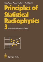Principles of Statistical Radiophysics 3, 