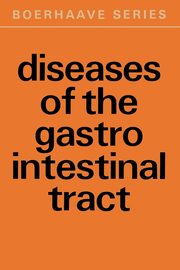 Diseases of the Gastro-Intestinal Tract, 