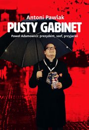 Pusty gabinet, Pawlak Antoni