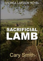 Sacrificial Lamb, Smith Cary