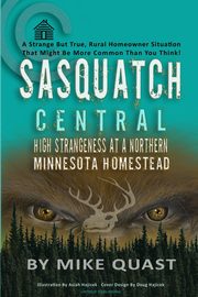 Sasquatch Central, Quast Mike