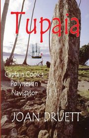 Tupaia, Druett Joan
