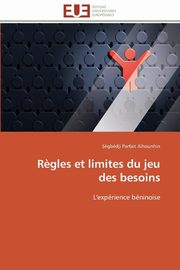 R?gles et limites du jeu des besoins, AIHOUNHIN-S